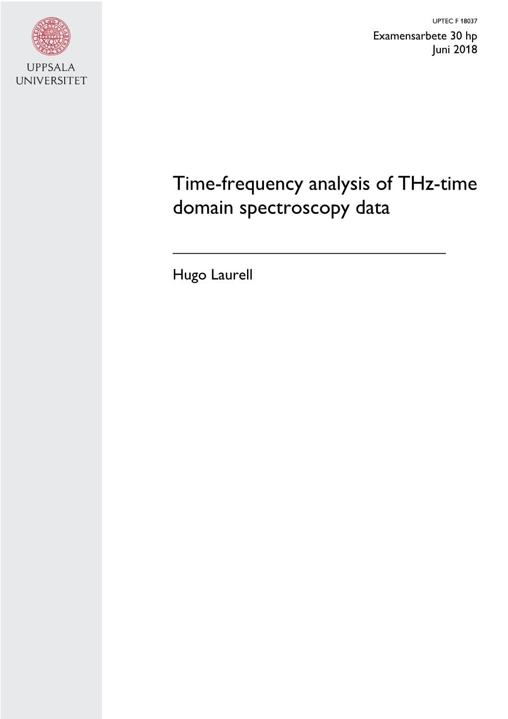 Time-Frequency Analysis of Thz-Time Domain Spectroscopy Data