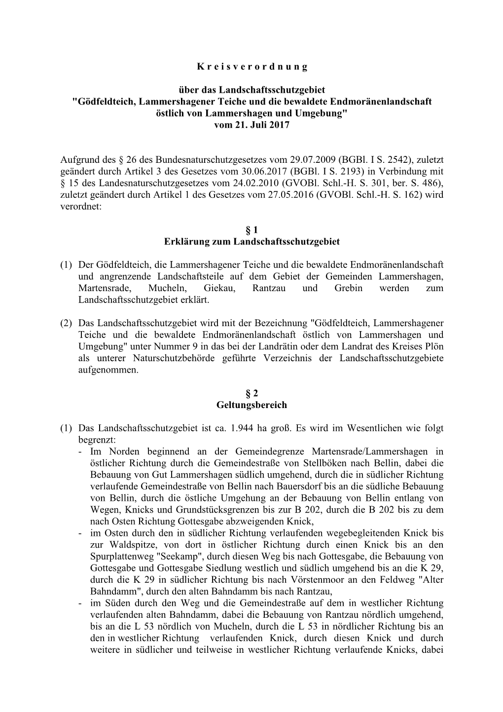 K R E I S V E R O R D N U N G Über Das Landschaftsschutzgebiet "Gödfeldteich, Lammershagener Teiche Und Die Bewaldete