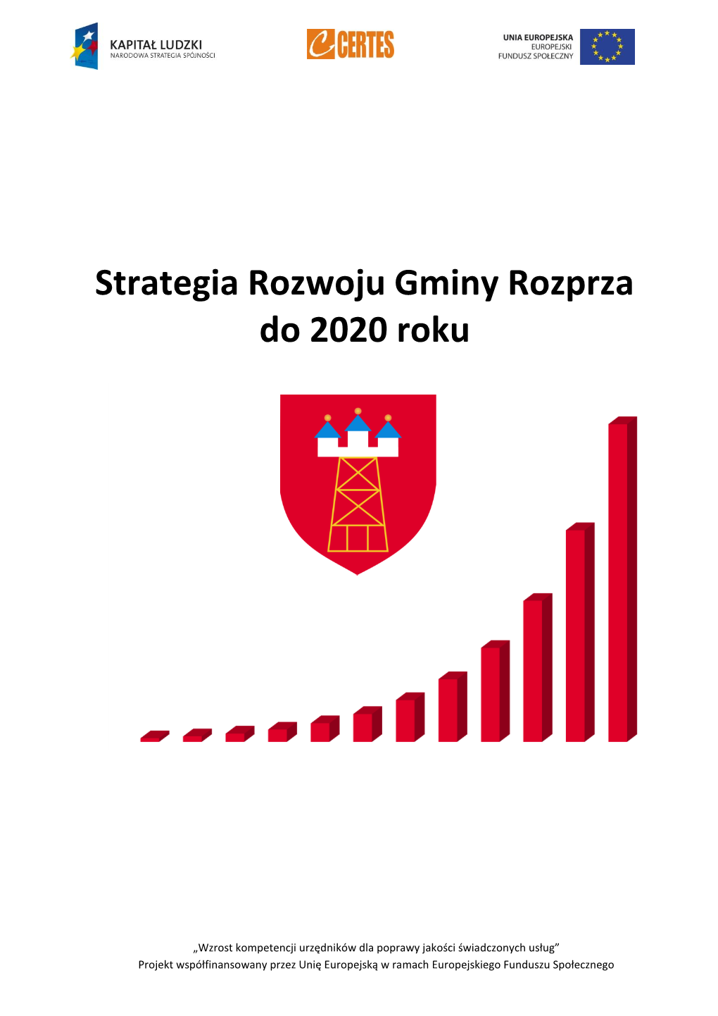 Strategia Rozwoju Gminy Rozprza Do 2020 Roku