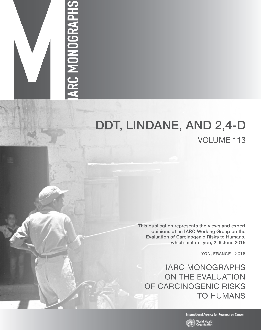 Ddt, Lindane, and 2,4-D Volume 113