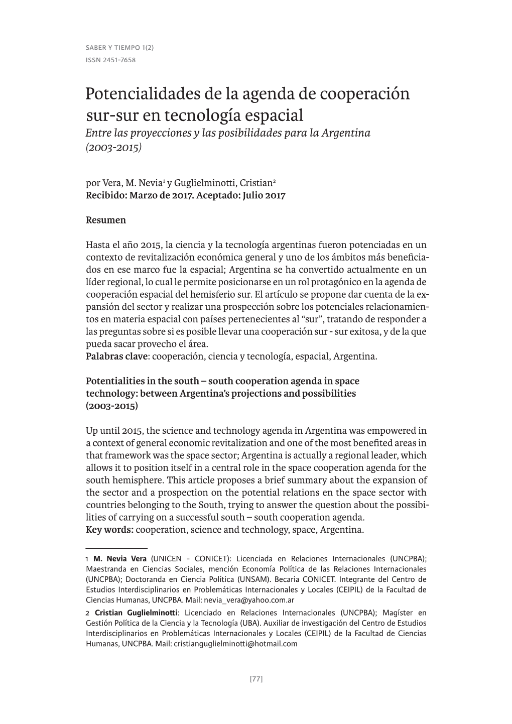 Potencialidades De La Agenda De Cooperación Sur-Sur En Tecnología Espacial Entre Las Proyecciones Y Las Posibilidades Para La Argentina (2003-2015) Por Vera, M
