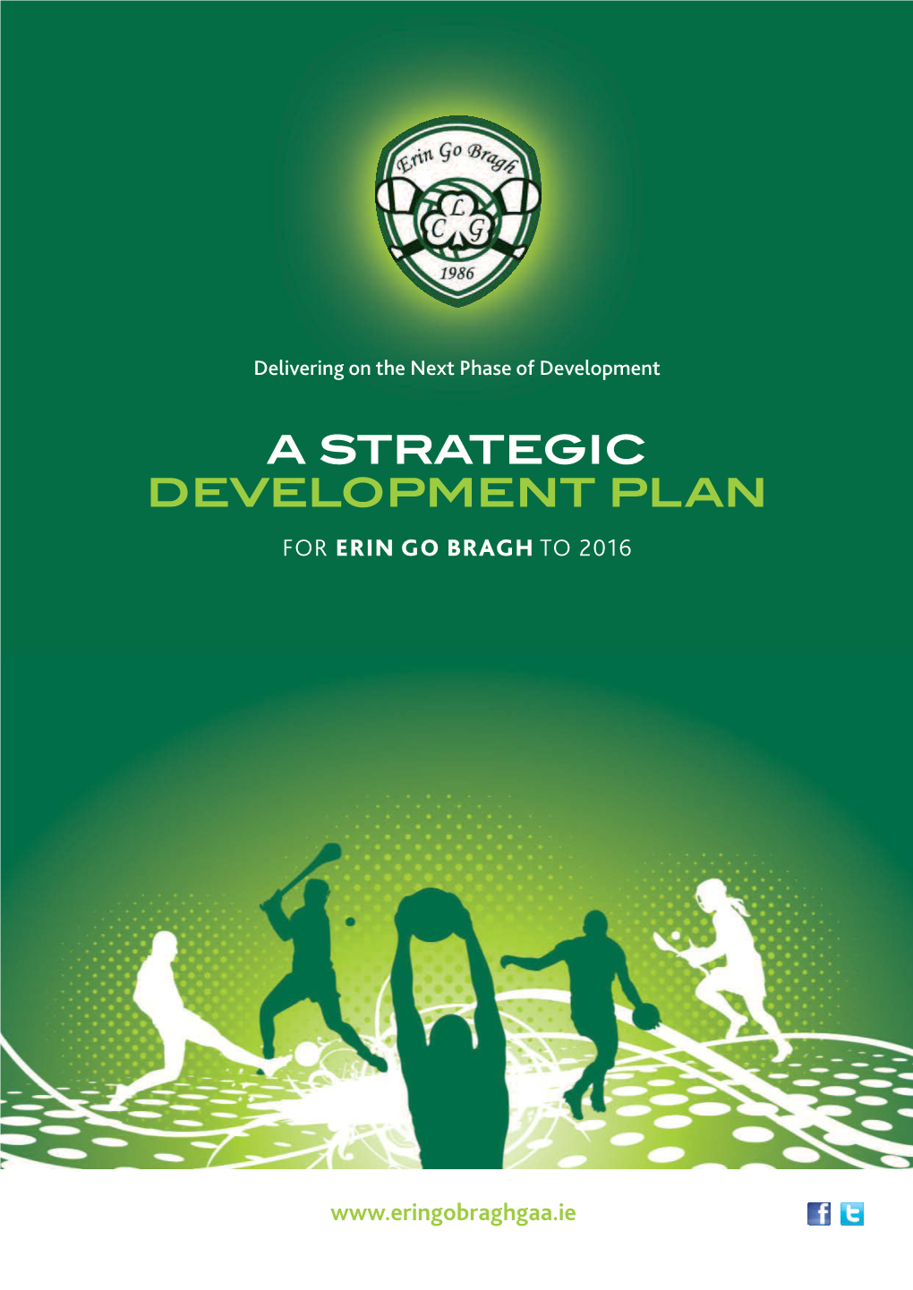 Erin Go Bragh Strategic Plan