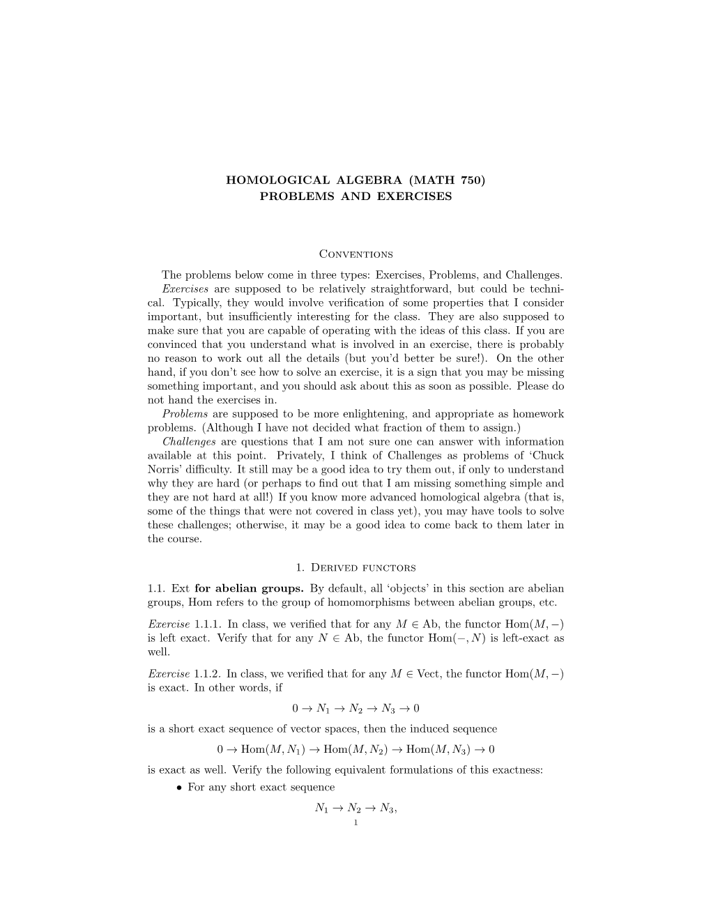 Homological Algebra (Math 750) Problems and Exercises