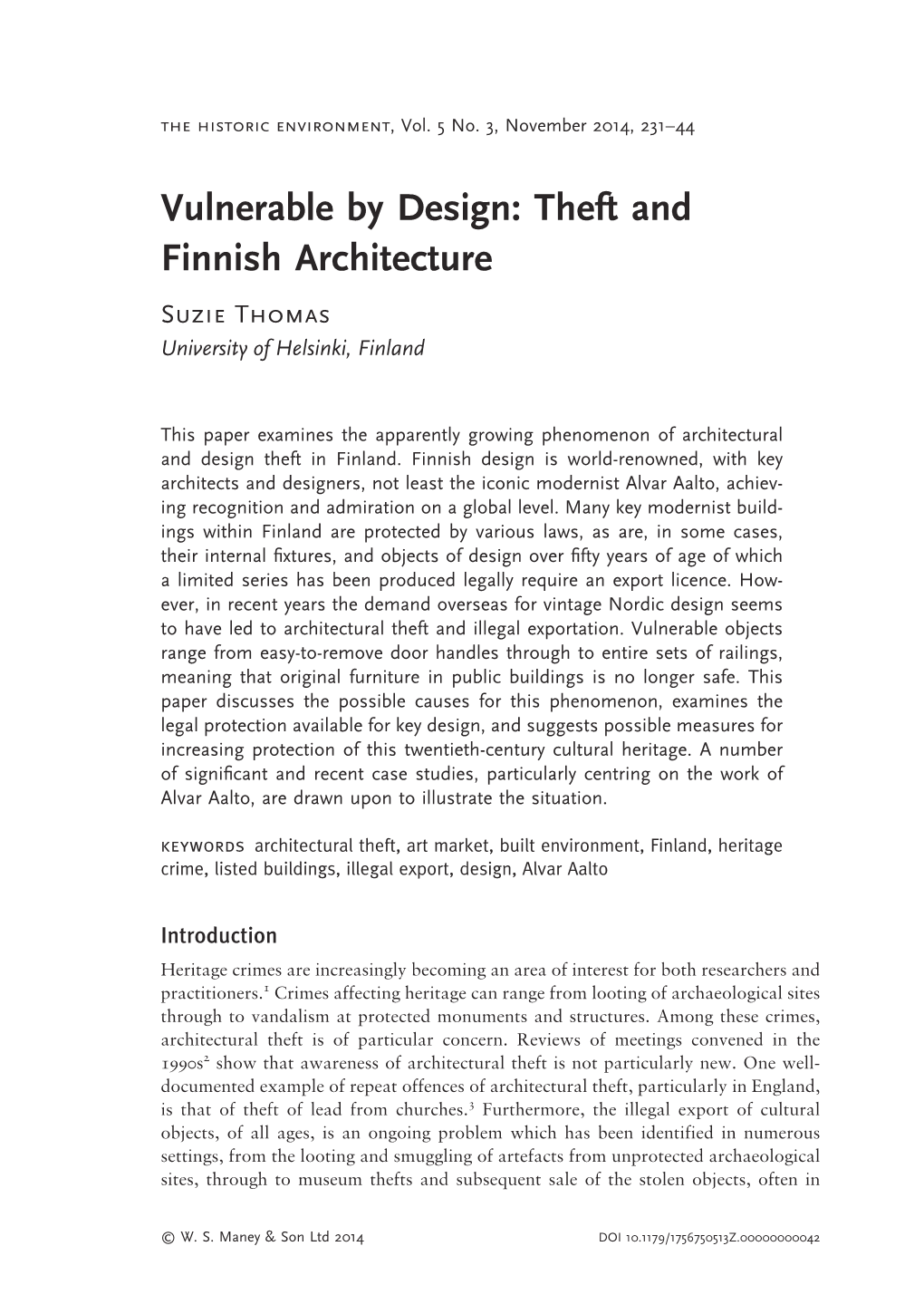 Theft and Finnish Architecture Suzie Thomas University of Helsinki, Finland