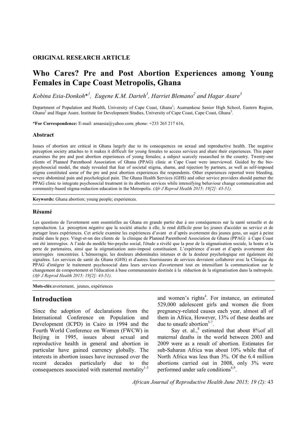 Pre and Post Abortion Experiences Among Young Females in Cape Coast Metropolis, Ghana