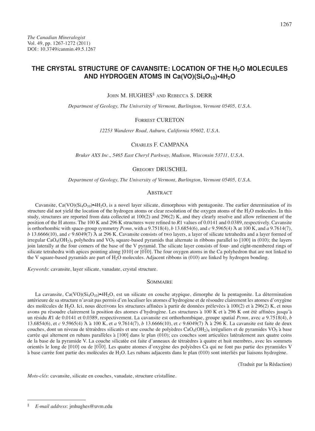 THE CRYSTAL STRUCTURE of CAVANSITE: LOCATION of the H2O MOLECULES and HYDROGEN ATOMS in Ca(VO)(Si4o10)•4H2O