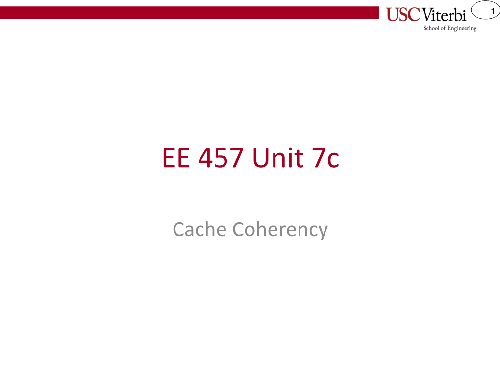 EE 457 Cache Coherence