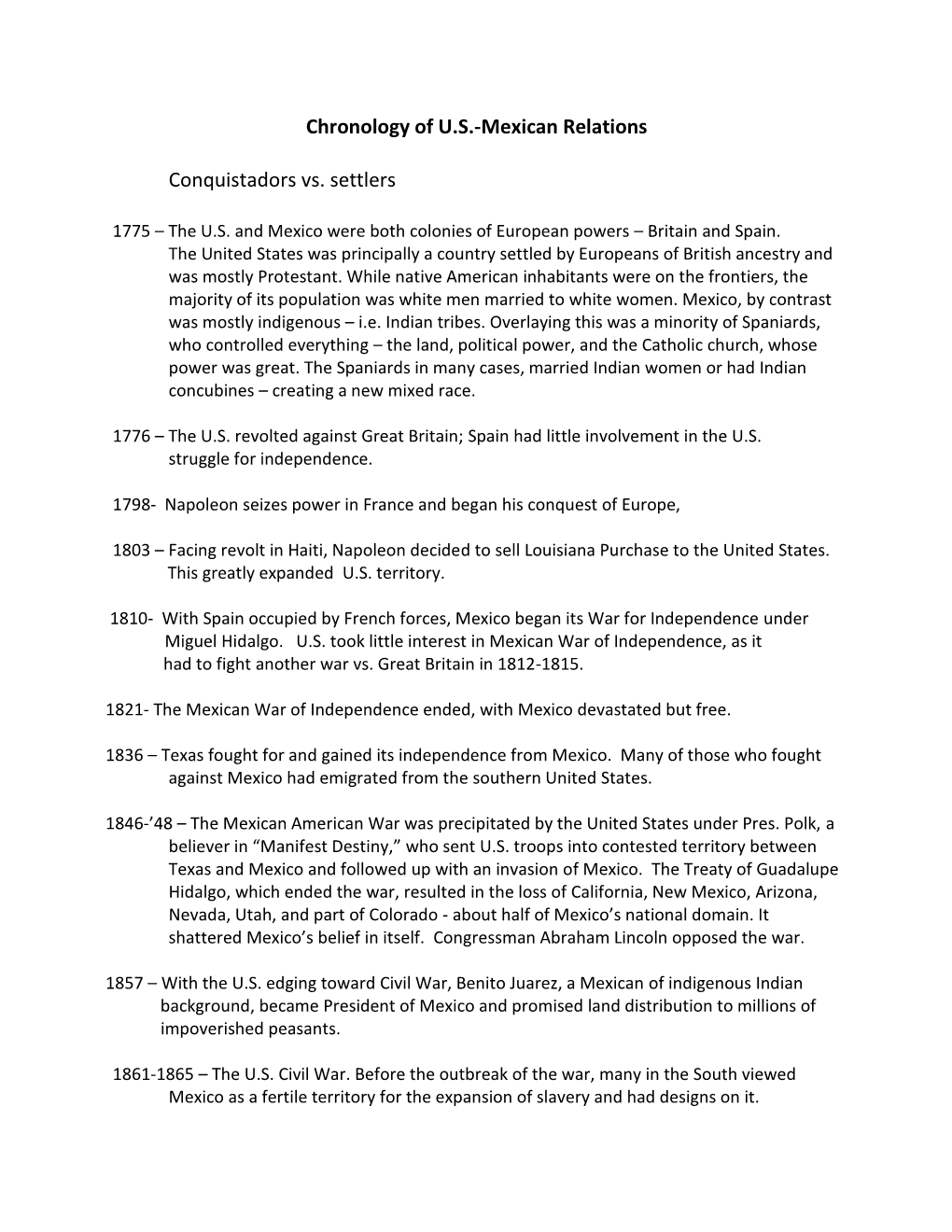 Chronology of U.S.-Mexican Relations Conquistadors Vs. Settlers