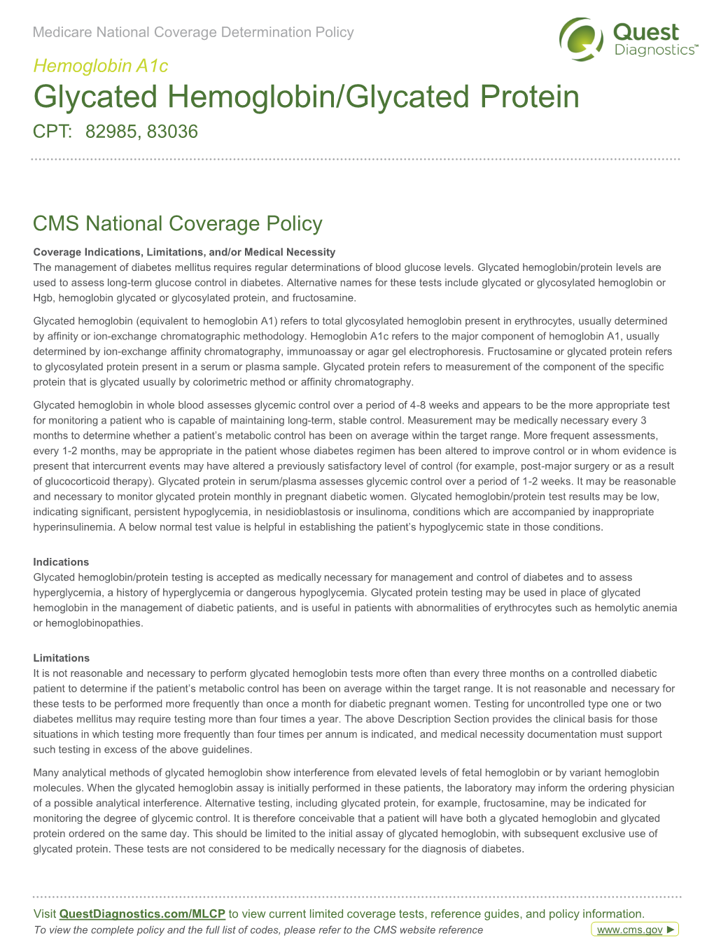 Glycated Hemoglobin/Glycated Protein CPT: 82985, 83036