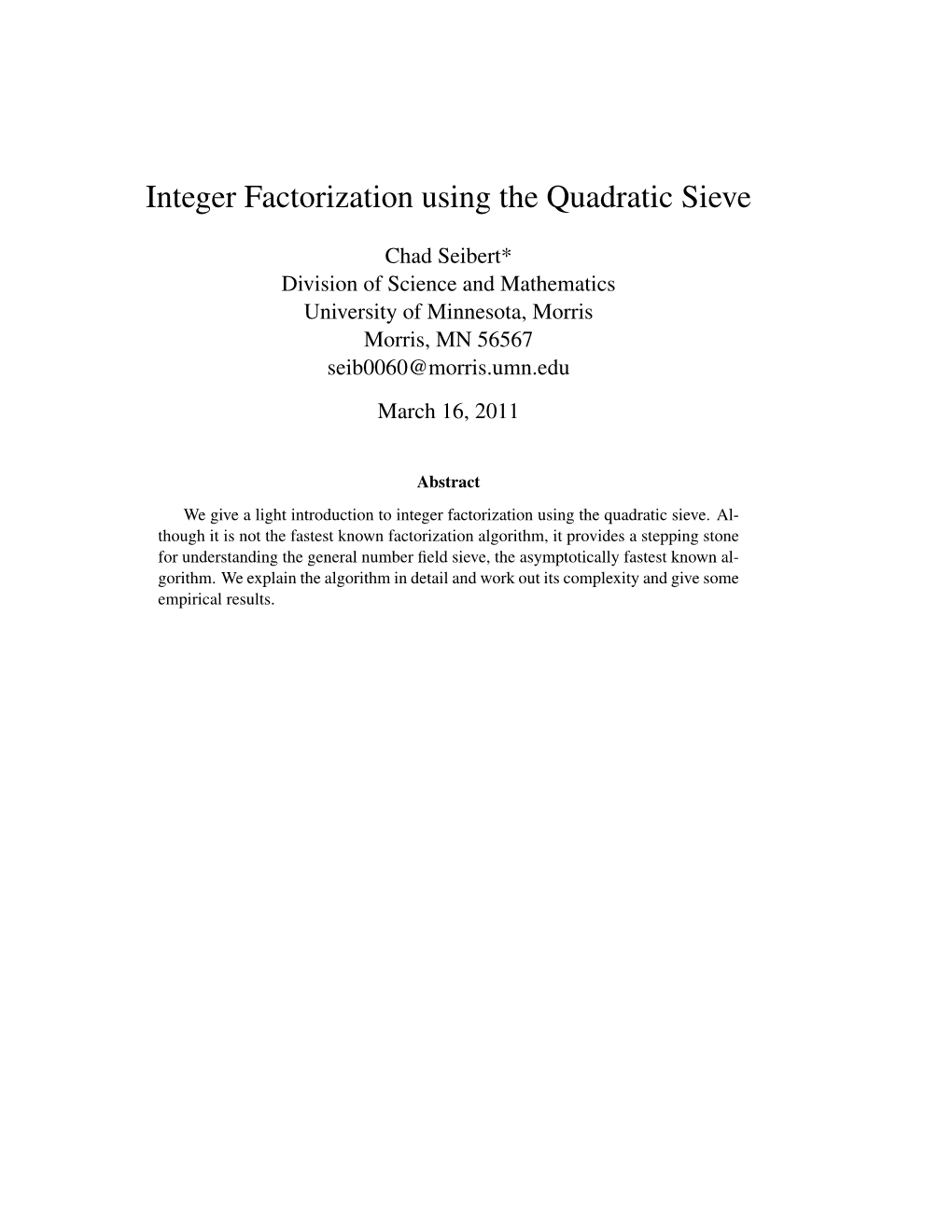 Integer Factorization Using the Quadratic Sieve