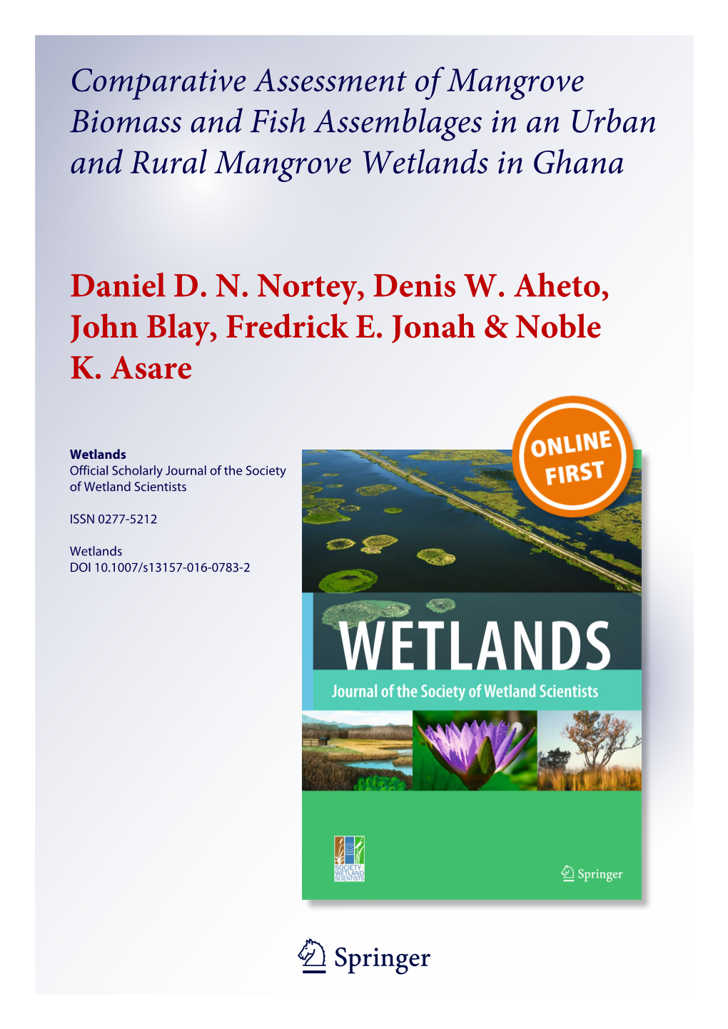 Comparative Assessment of Mangrove Biomass and Fish Assemblages in an Urban and Rural Mangrove Wetlands in Ghana