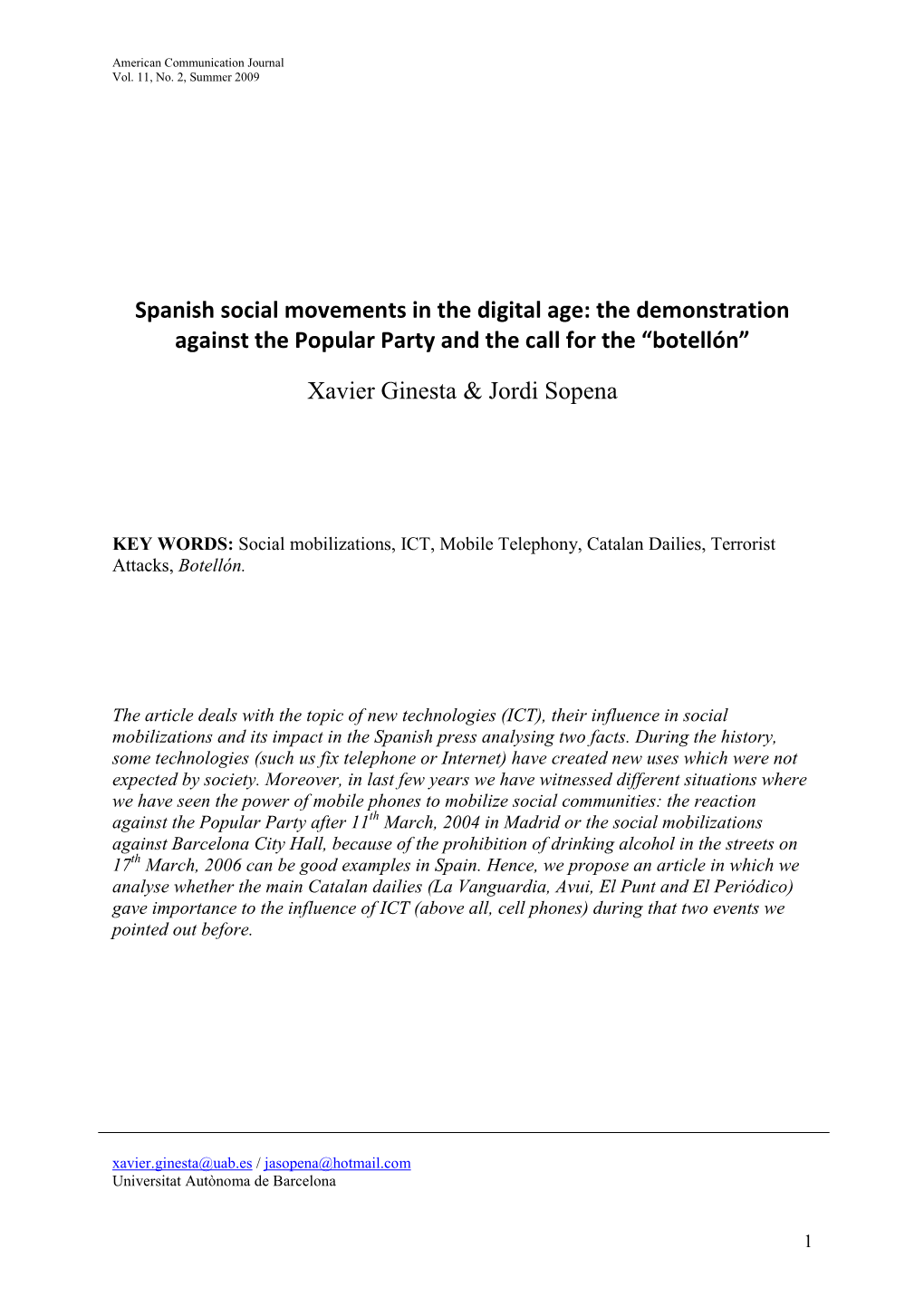 Spanish Social Movements in the Digital Age: the Demonstration Against the Popular Party and the Call for the “Botellón”