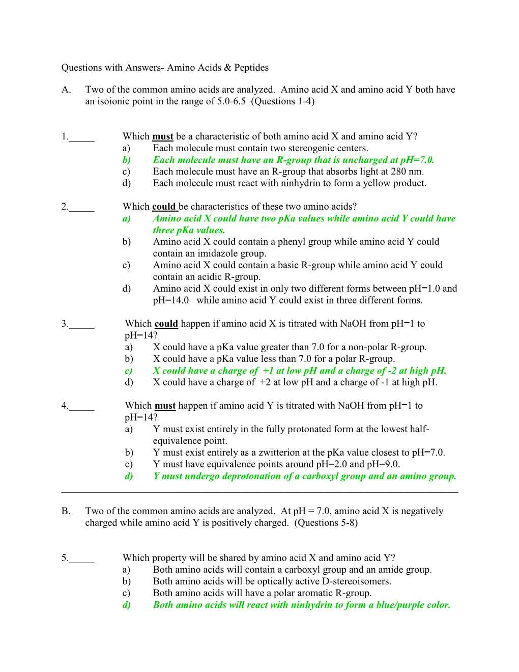 Questions with Answers- Amino Acids & Peptides A. Two of the Common