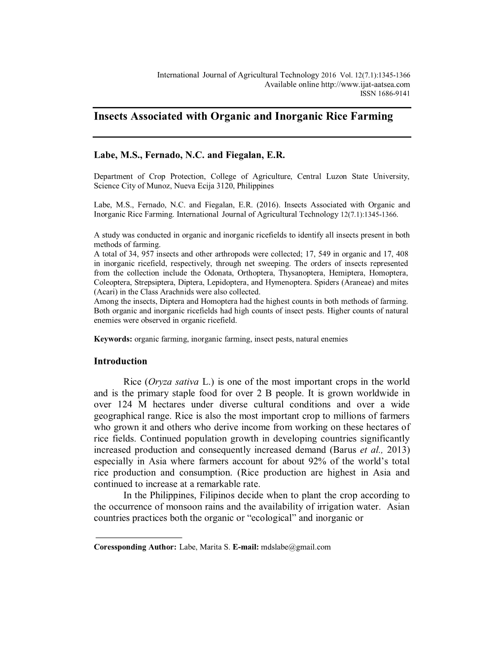 Insects Associated with Organic and Inorganic Rice Farming. International Journal of Agricultural Technology 12(7.1):1345-1366