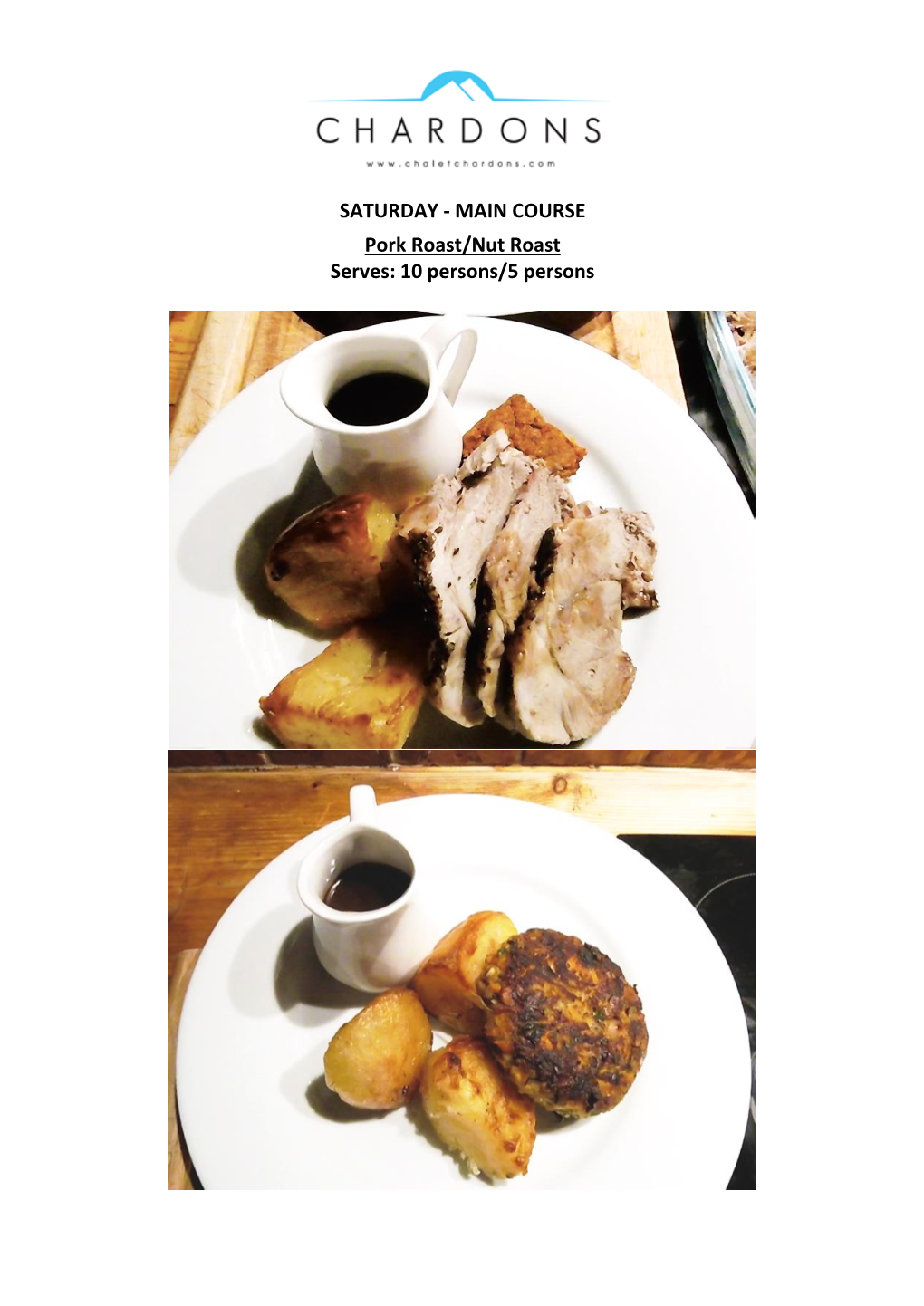 COURSE Pork Roast/Nut Roast Serves