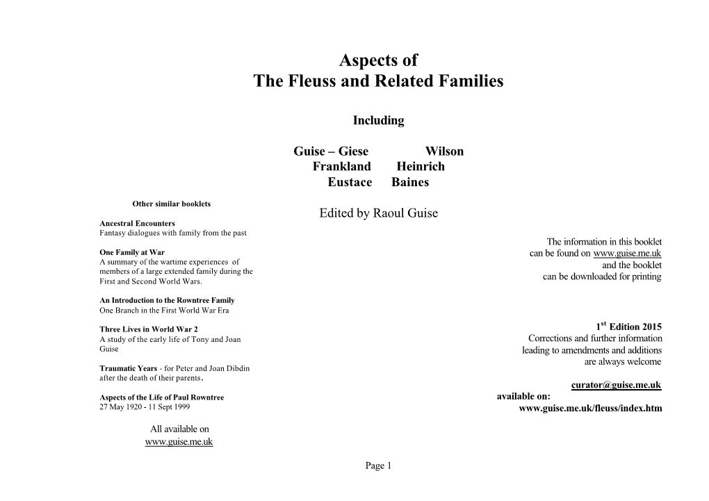 Aspects of the Fleuss and Related Families