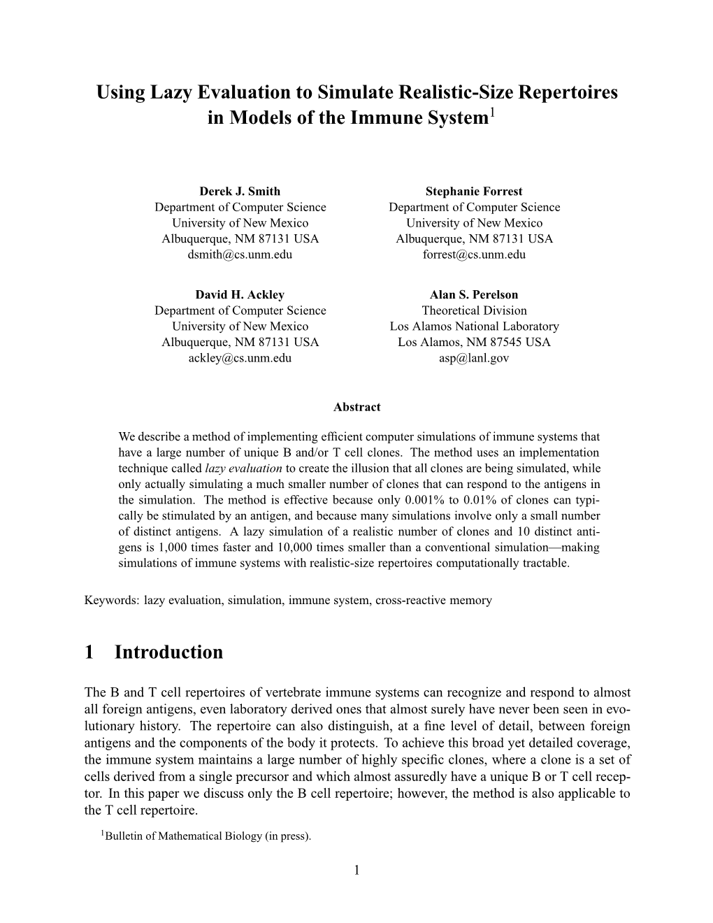 Using Lazy Evaluation to Simulate Realistic-Size Repertoires in Models of the Immune System1
