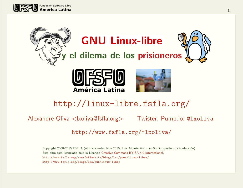 GNU Linux-Libre Y El Dilema De Los Prisioneros