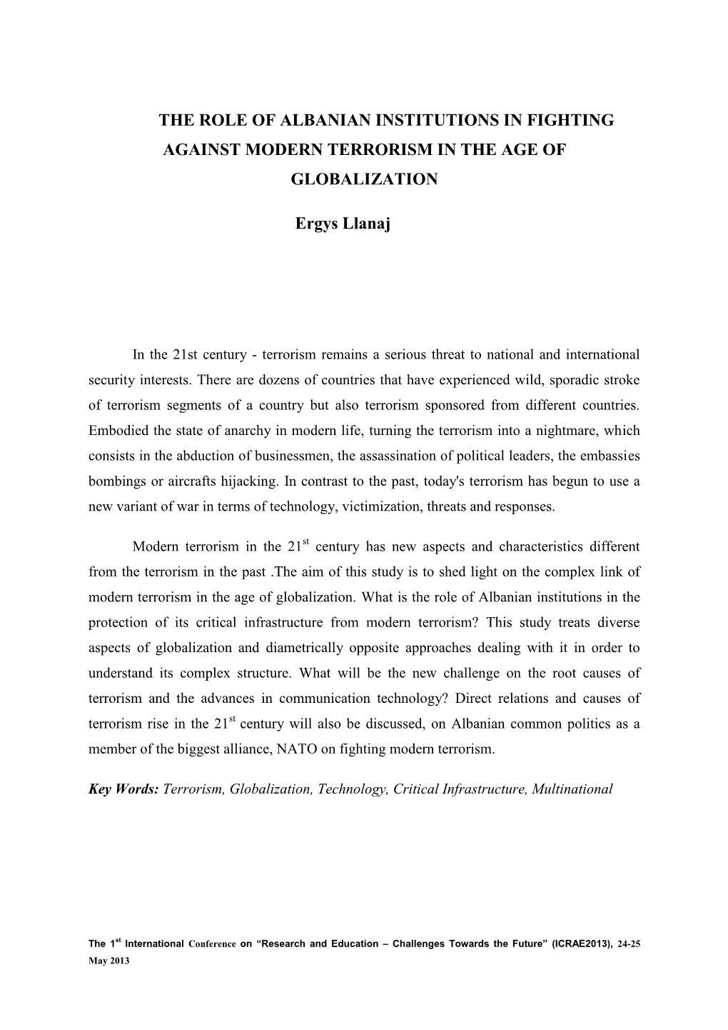 The Role of Albanian Institutions in Fighting Against Modern Terrorism in the Age of Globalization