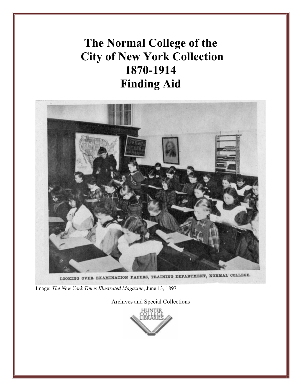 The Normal College of the City of New York Collection 1870-1914 Finding Aid