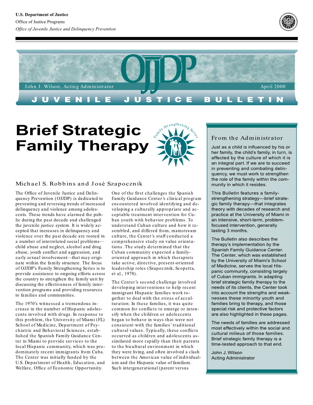 Brief Strategic Family Therapy