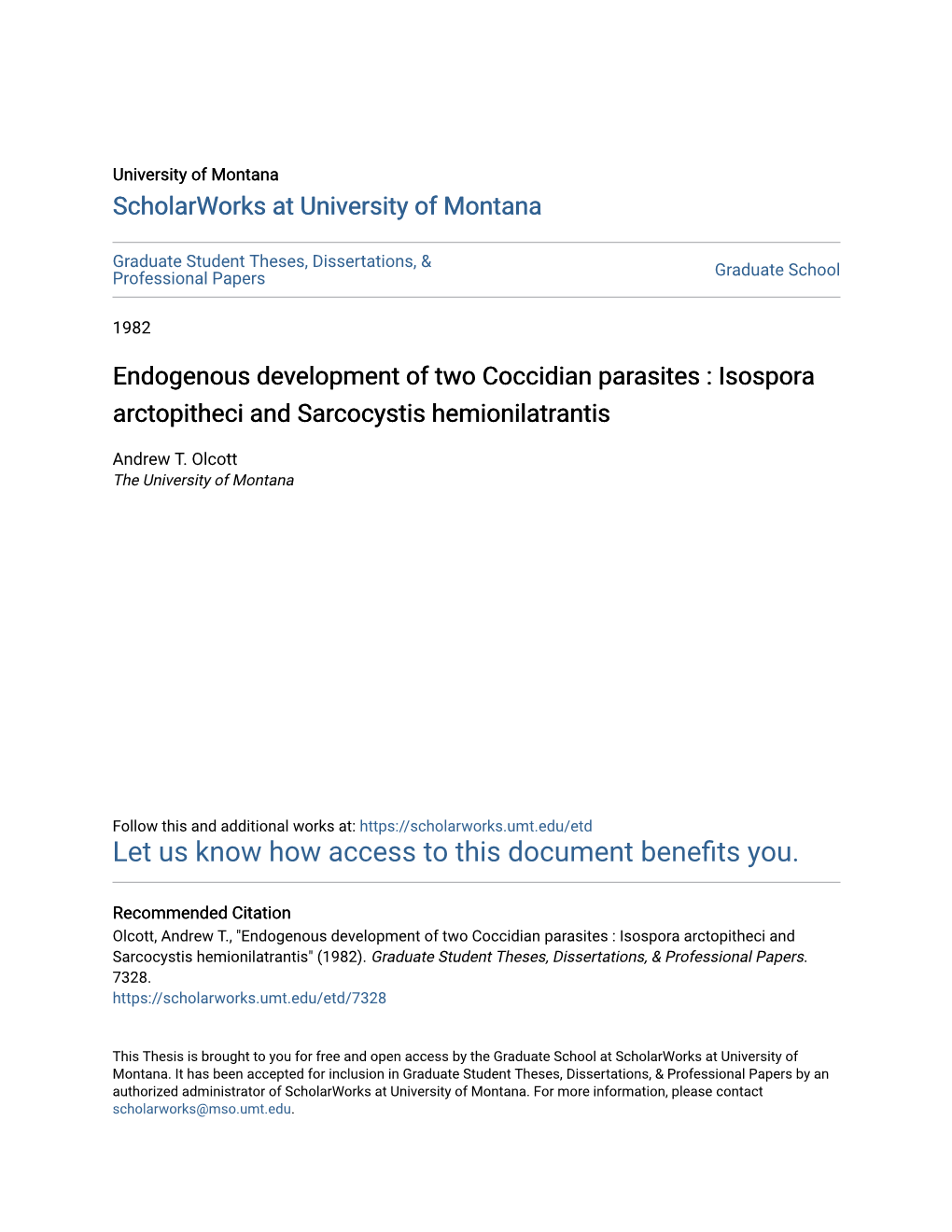 Endogenous Development of Two Coccidian Parasites : Isospora Arctopitheci and Sarcocystis Hemionilatrantis