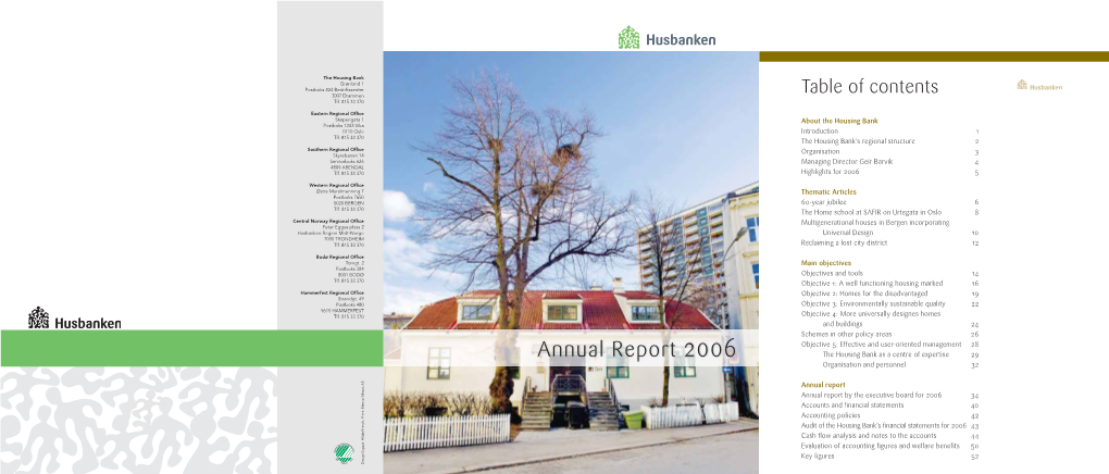 Annual Report 2006 the Housing Bank As a Centre of Expertise 29 Organisation and Personnel 32