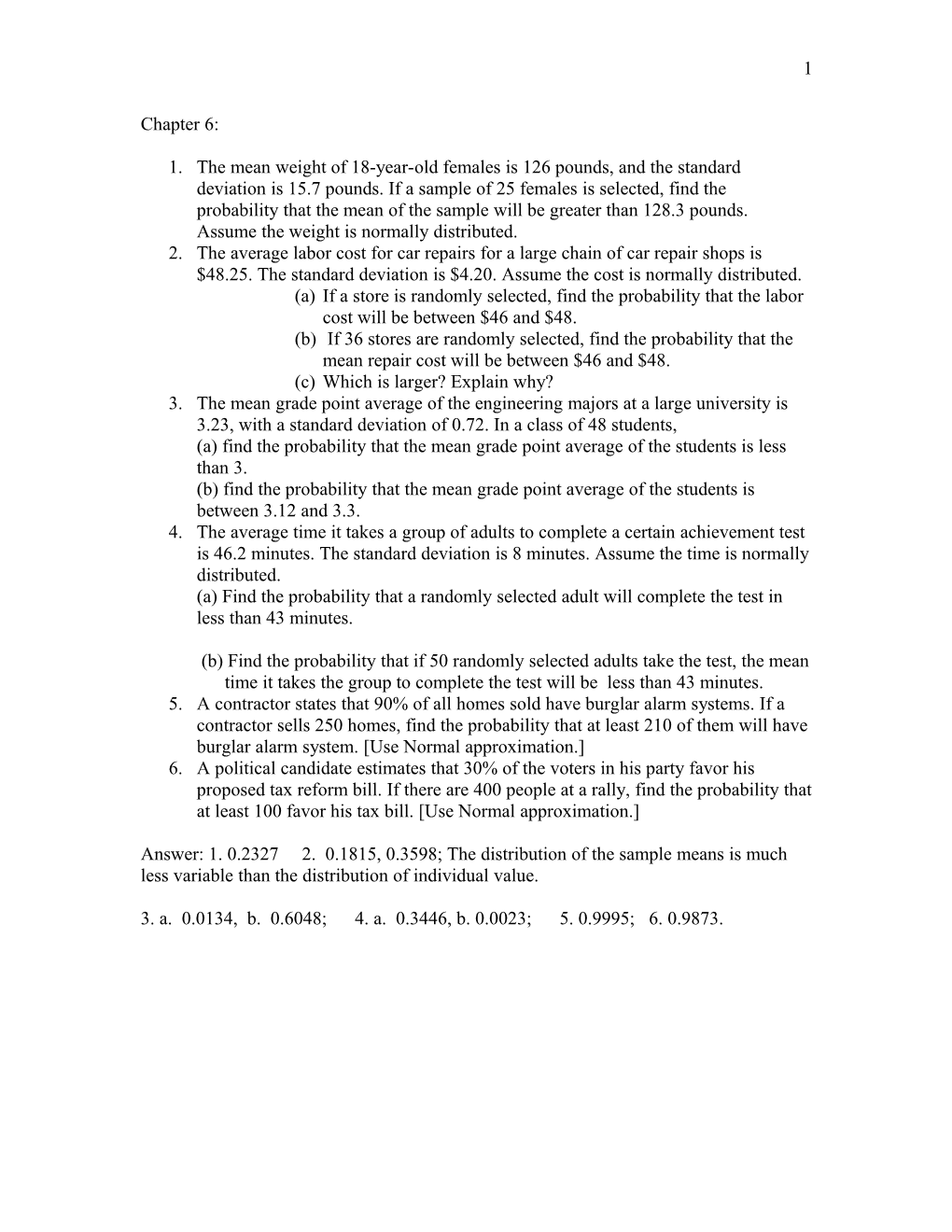 1. the Mean Weight of 18-Year-Old Females Is 126 Pounds, and the Standard Deviation Is