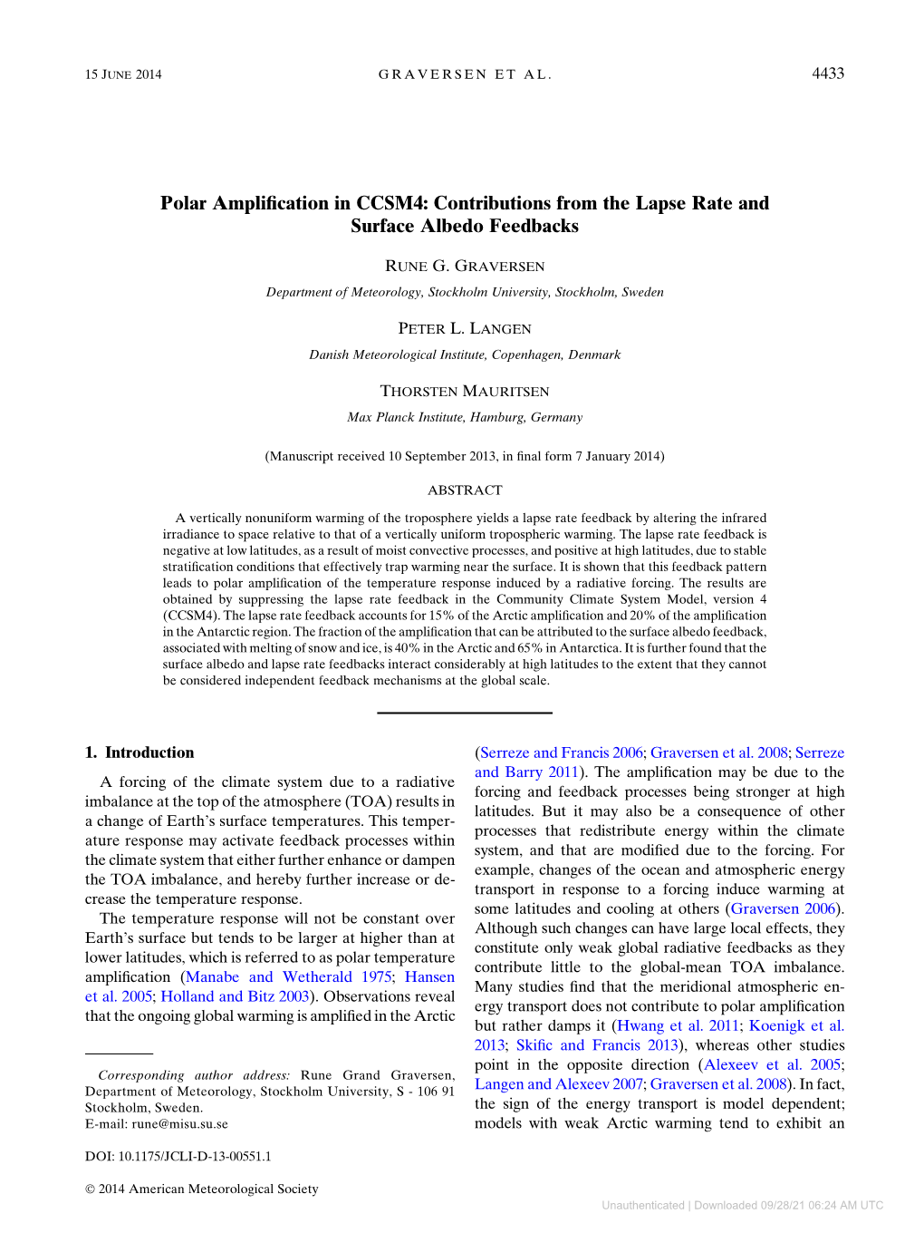 Polar Amplification in CCSM4: Contributions from the Lapse Rate