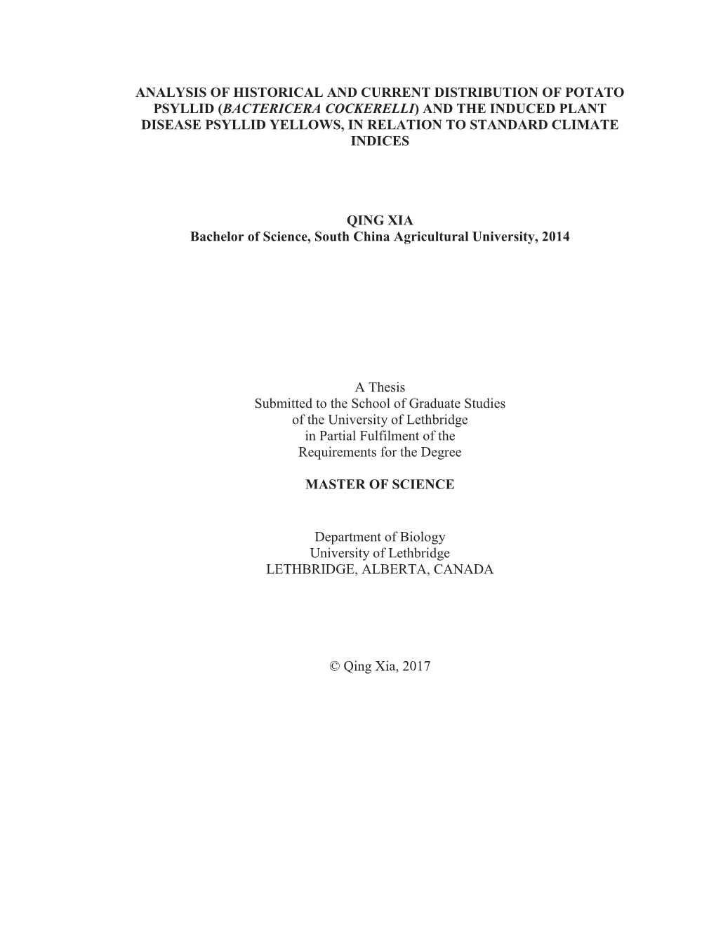 Analysis of Historical and Current Distribution of Potato Psyllid (Bactericera Cockerelli) and the Induced Plant Disease Psyllid