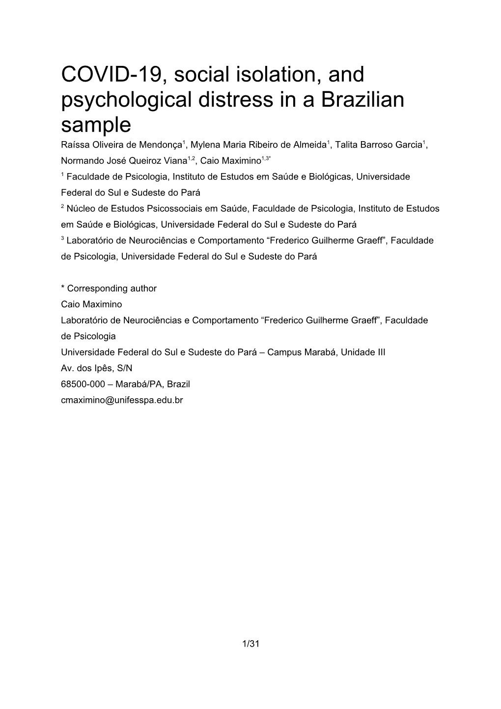 COVID-19, Social Isolation, and Psychological Distress in a Brazilian Sample