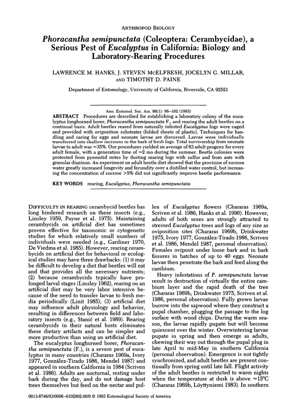 Phoracantha Semipunctata (Coleoptera: Cerambycidae), a Serious Pest of Eucalyptus in California: Biology and Laboratory-Rearing Procedures