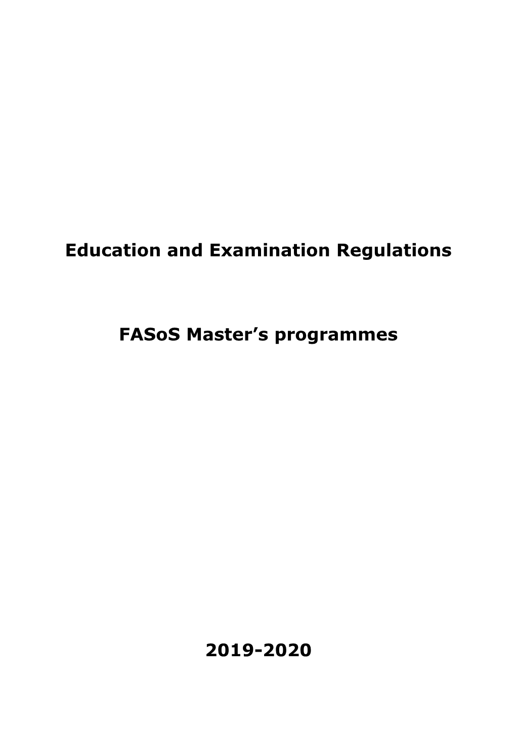 Education and Examination Regulations Fasos Master's