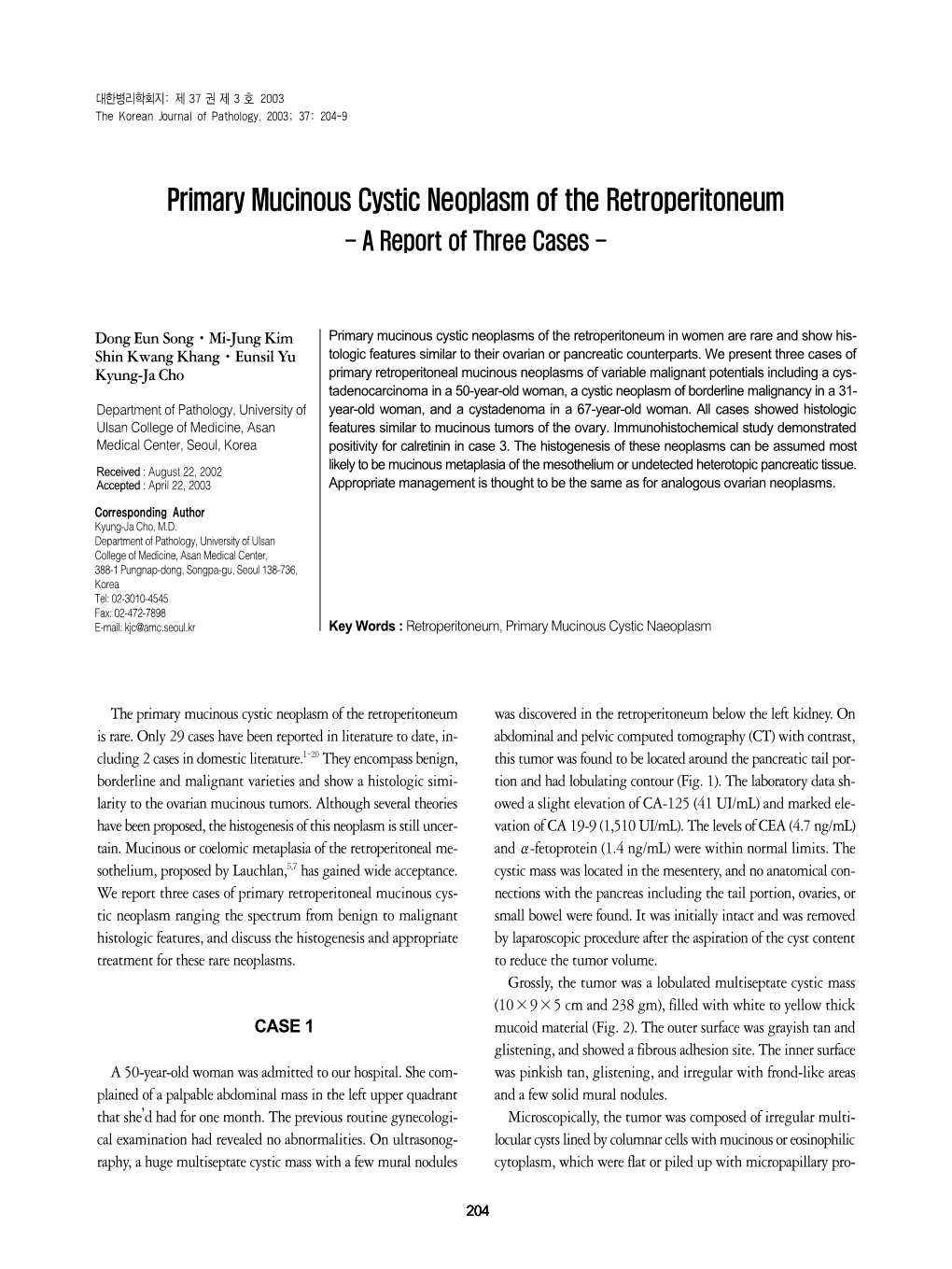 Primary Mucinous Cystic Neoplasm of the Retroperitoneum - a Report of Three Cases