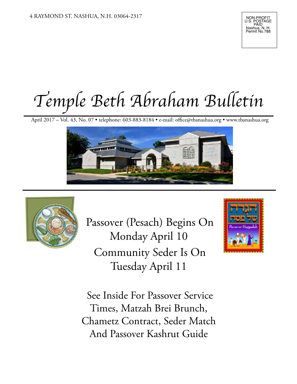 Passover (Pesach) Begins on Monday April 10 Community Seder Is on Tuesday April 11