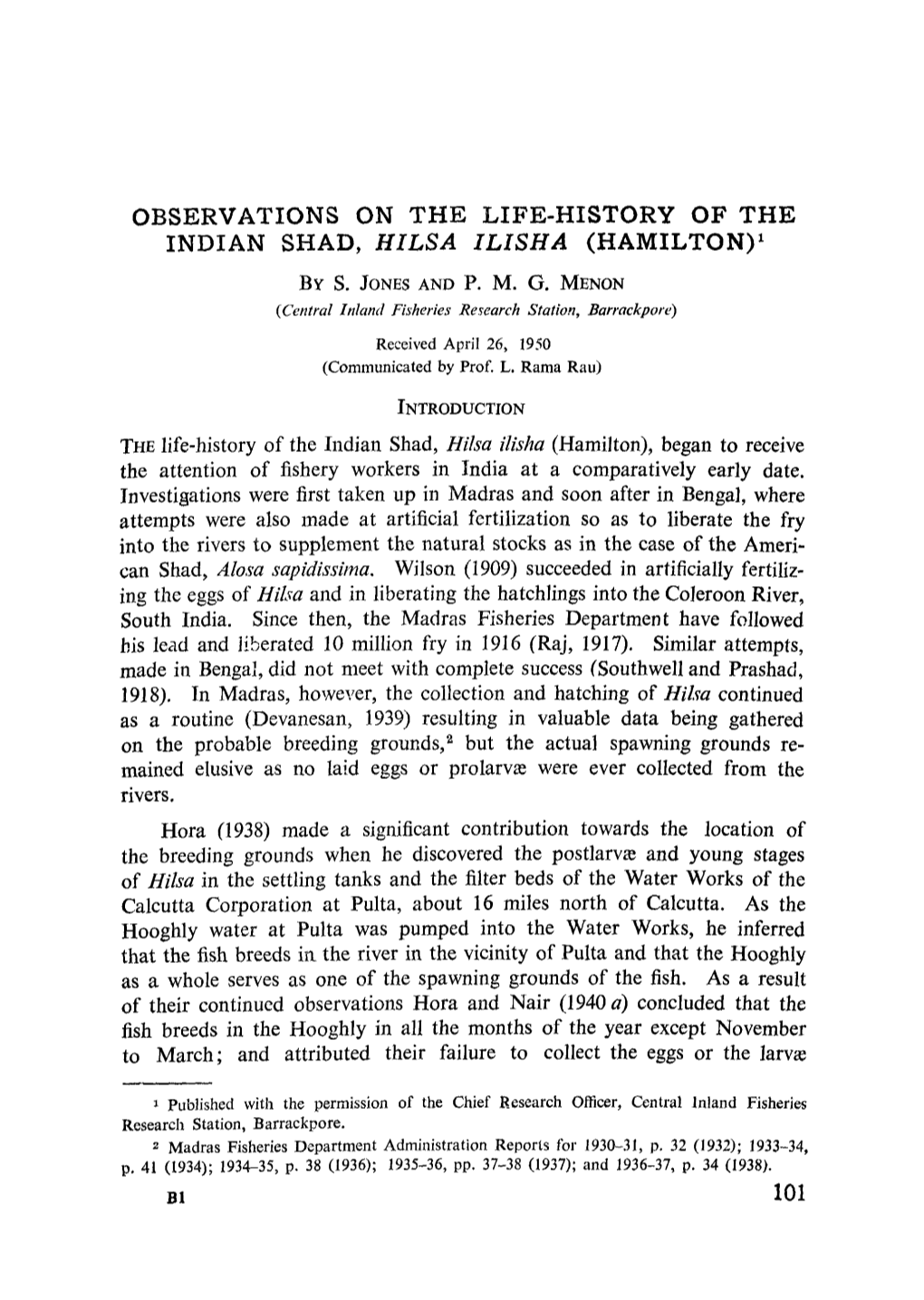 Observations on the Life-History of the Indian Shad, Hilsa Ilisha (Hamilton) I by S