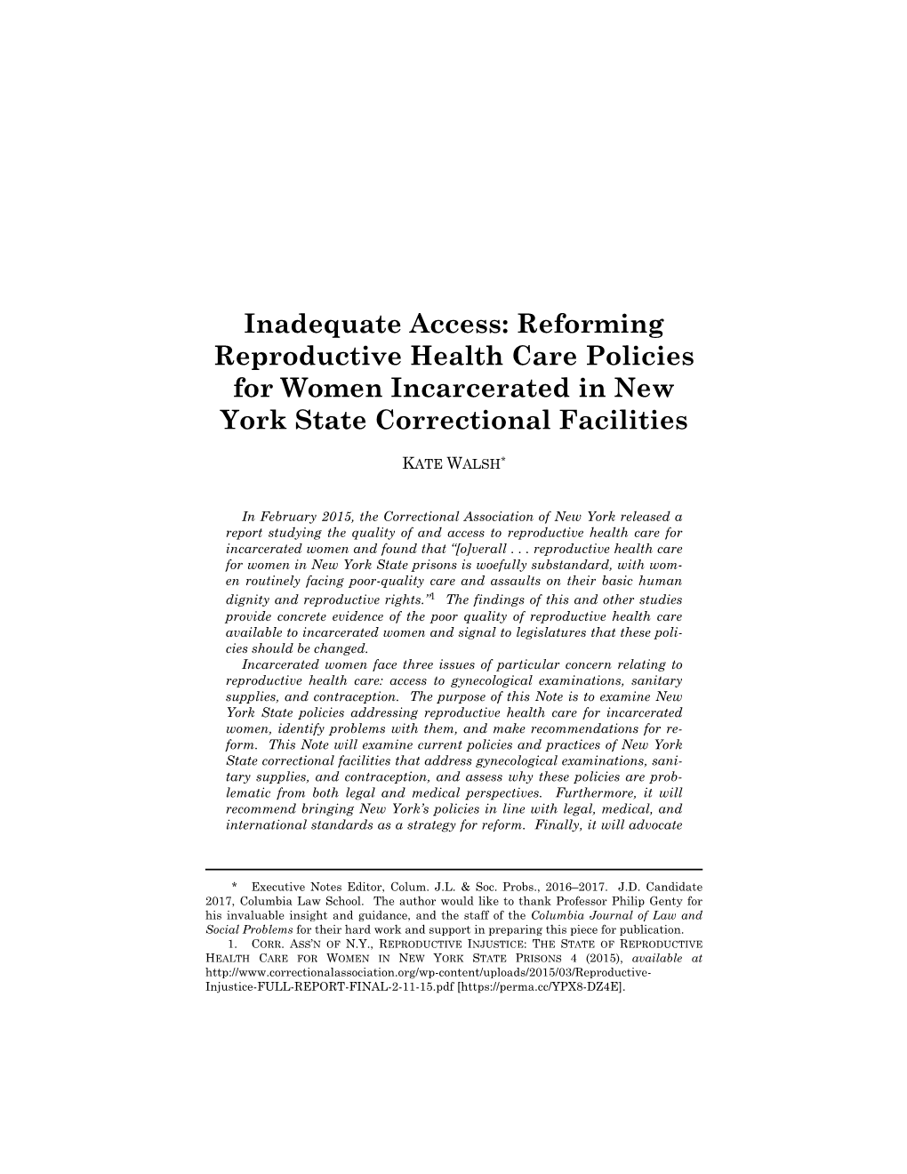 Reforming Reproductive Health Care Policies for Women Incarcerated in New York State Correctional Facilities
