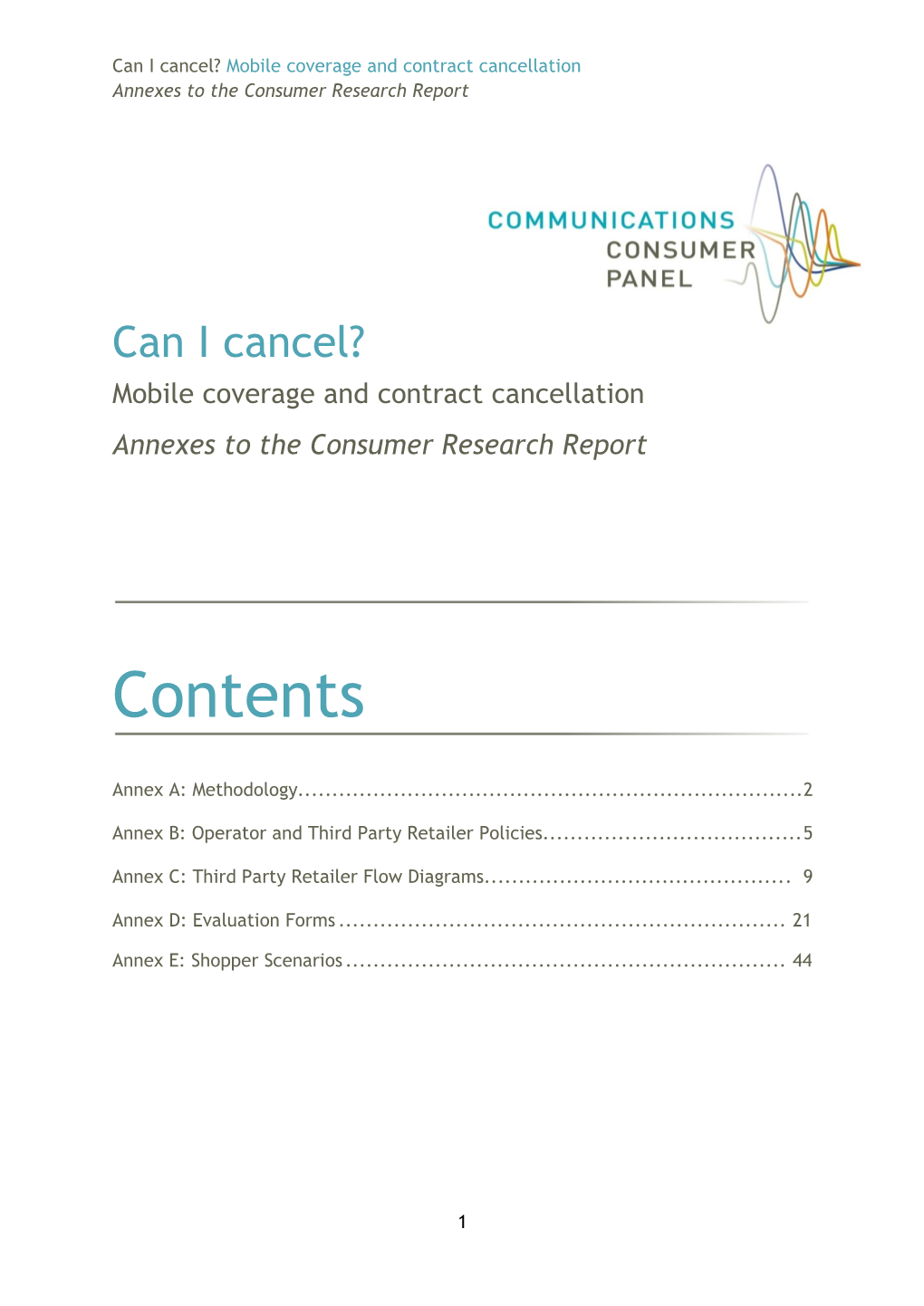 Mobile Coverage and Contract Cancellation Annexes to the Consumer Research Report