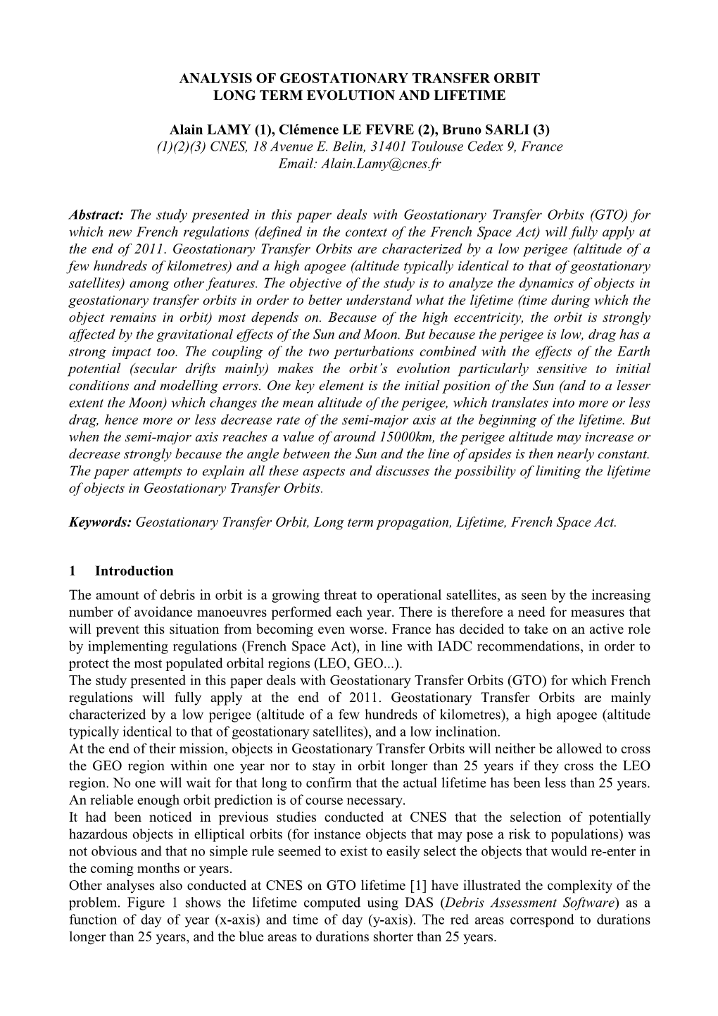 Analysis of Geostationary Transfer Orbit Long-Term Evolution