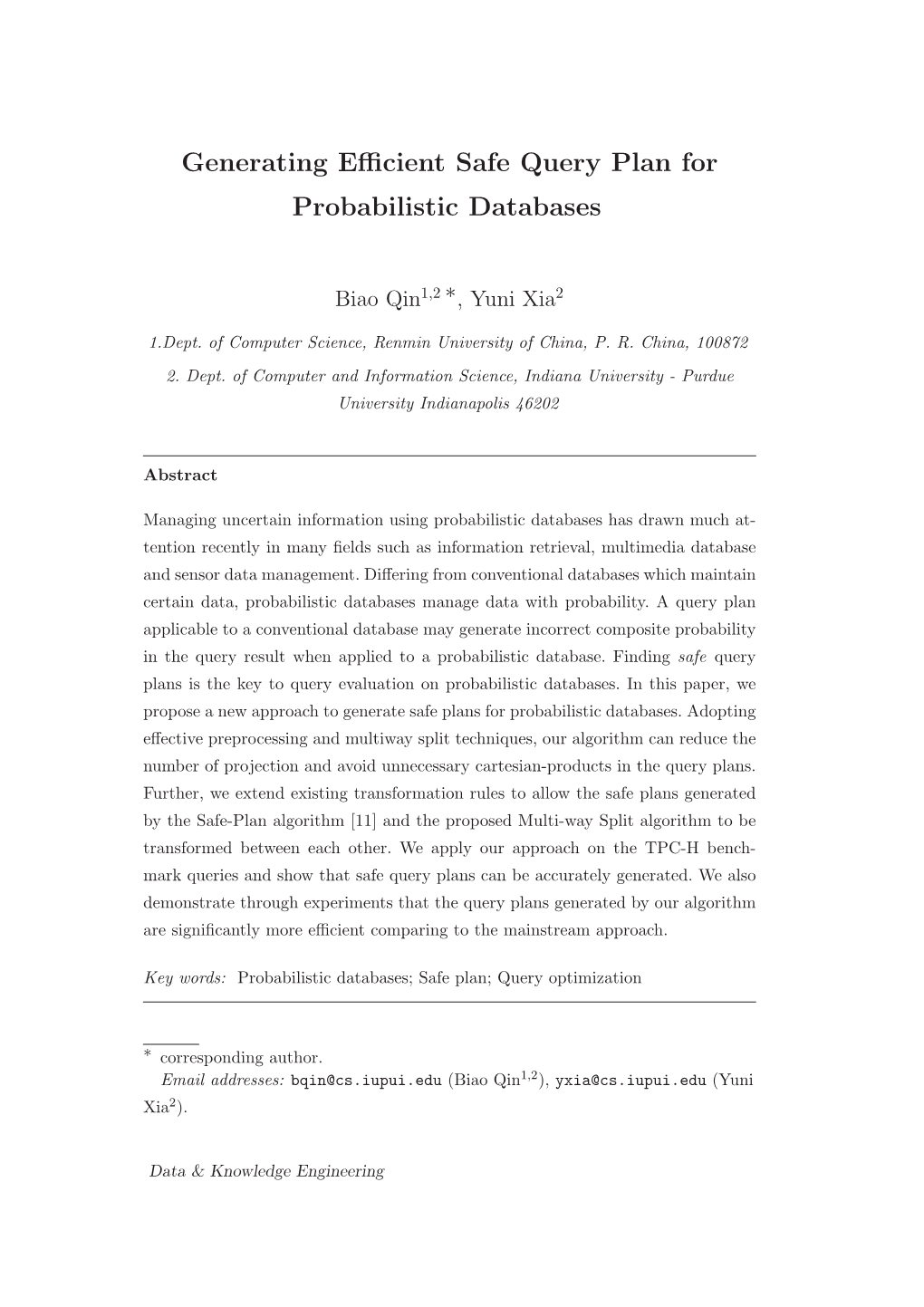 Generating Efficient Safe Query Plan for Probabilistic Databases