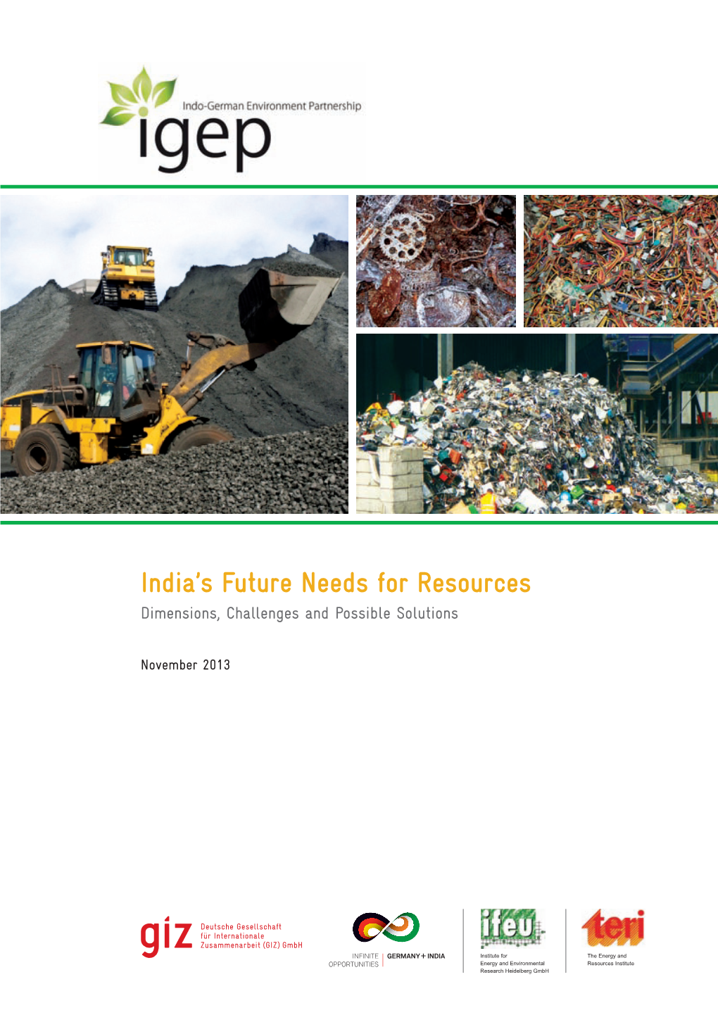 India's Future Needs for Resources