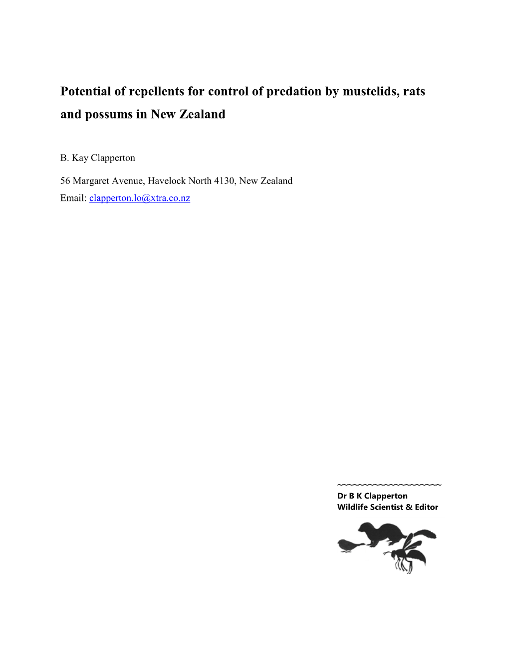 Potential of Repellents for Control of Predation by Mustelids, Rats and Possums in New Zealand