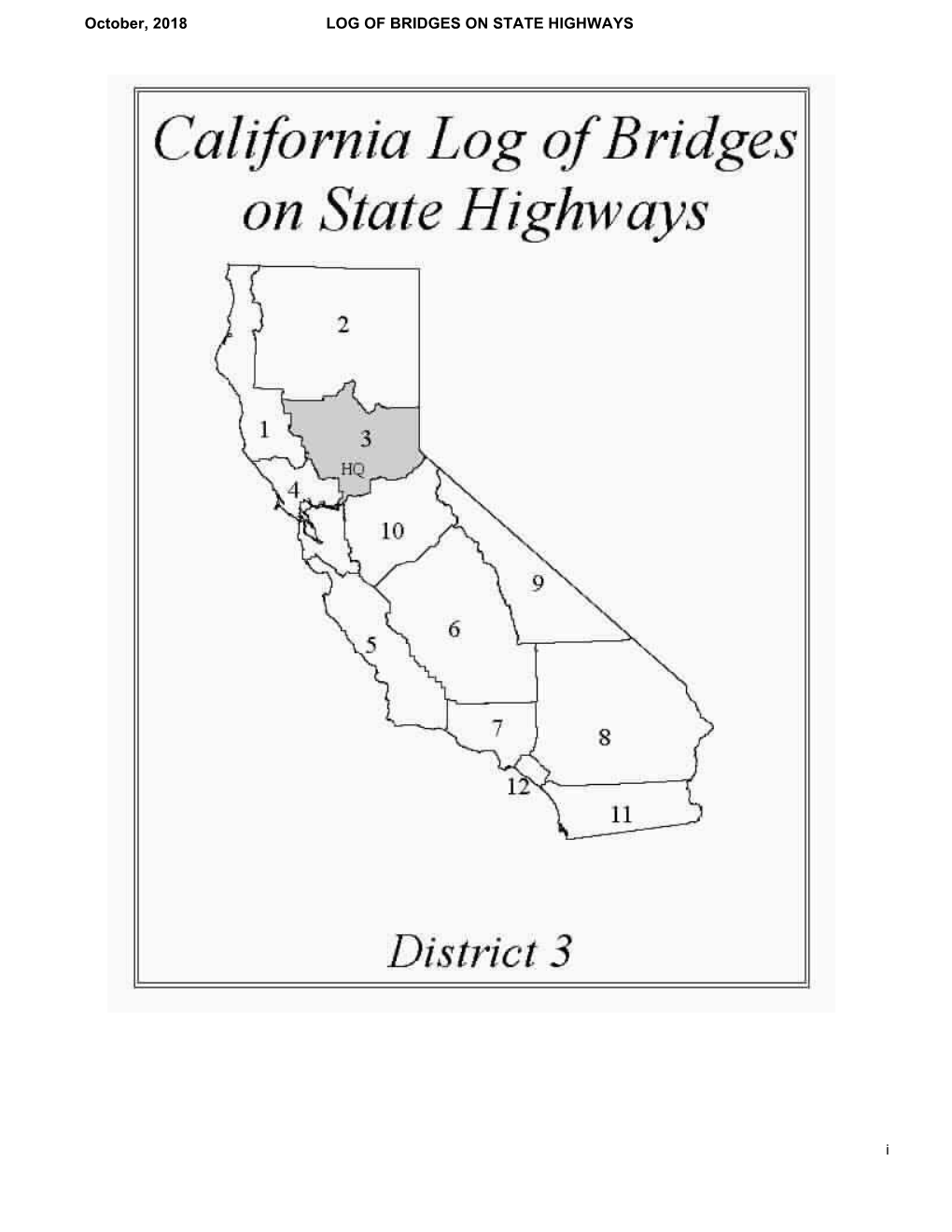 Log of Bridges on State Highways October, 2018 DISTRICT 03 03-SAC-005