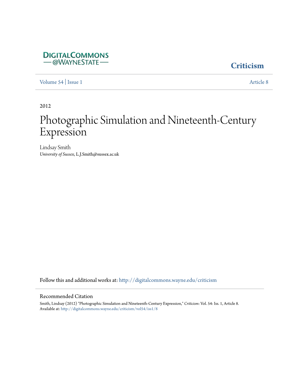 Photographic Simulation and Nineteenth-Century Expression Lindsay Smith University of Sussex, L.J.Smith@Sussex.Ac.Uk