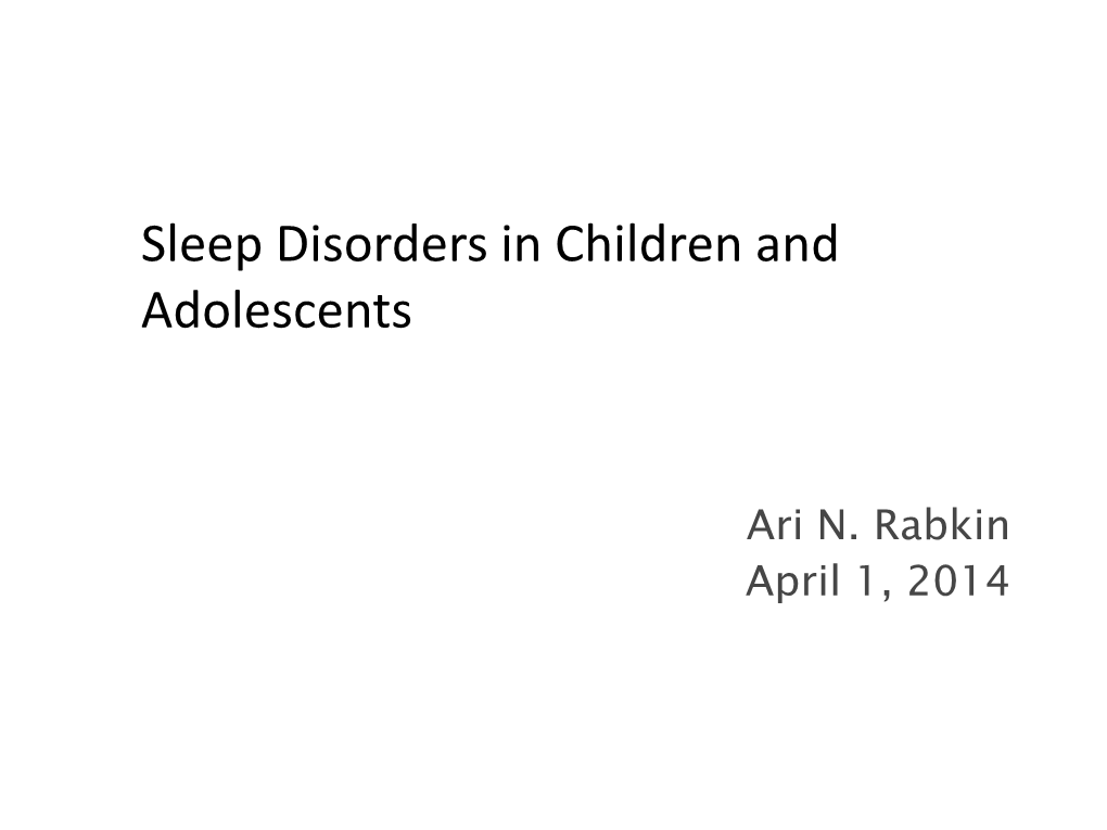 Sleep Disorders in Children and Adolescents