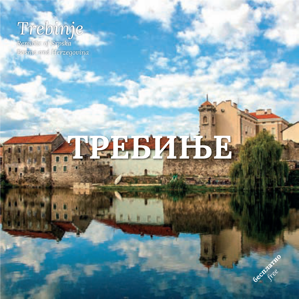 Trebinje Republic of Srpska Bosnia and Herzegovina