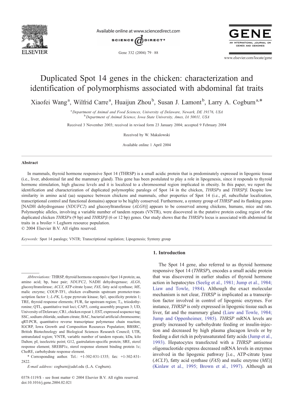 Duplicated Spot 14 Genes in the Chicken: Characterization and Identification of Polymorphisms Associated with Abdominal Fat Traits