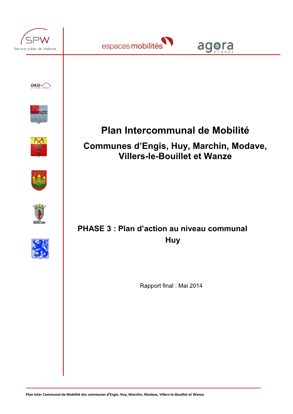 Plan Intercommunal De Mobilité Communes D’Engis, Huy, Marchin, Modave, Villers-Le-Bouillet Et Wanze
