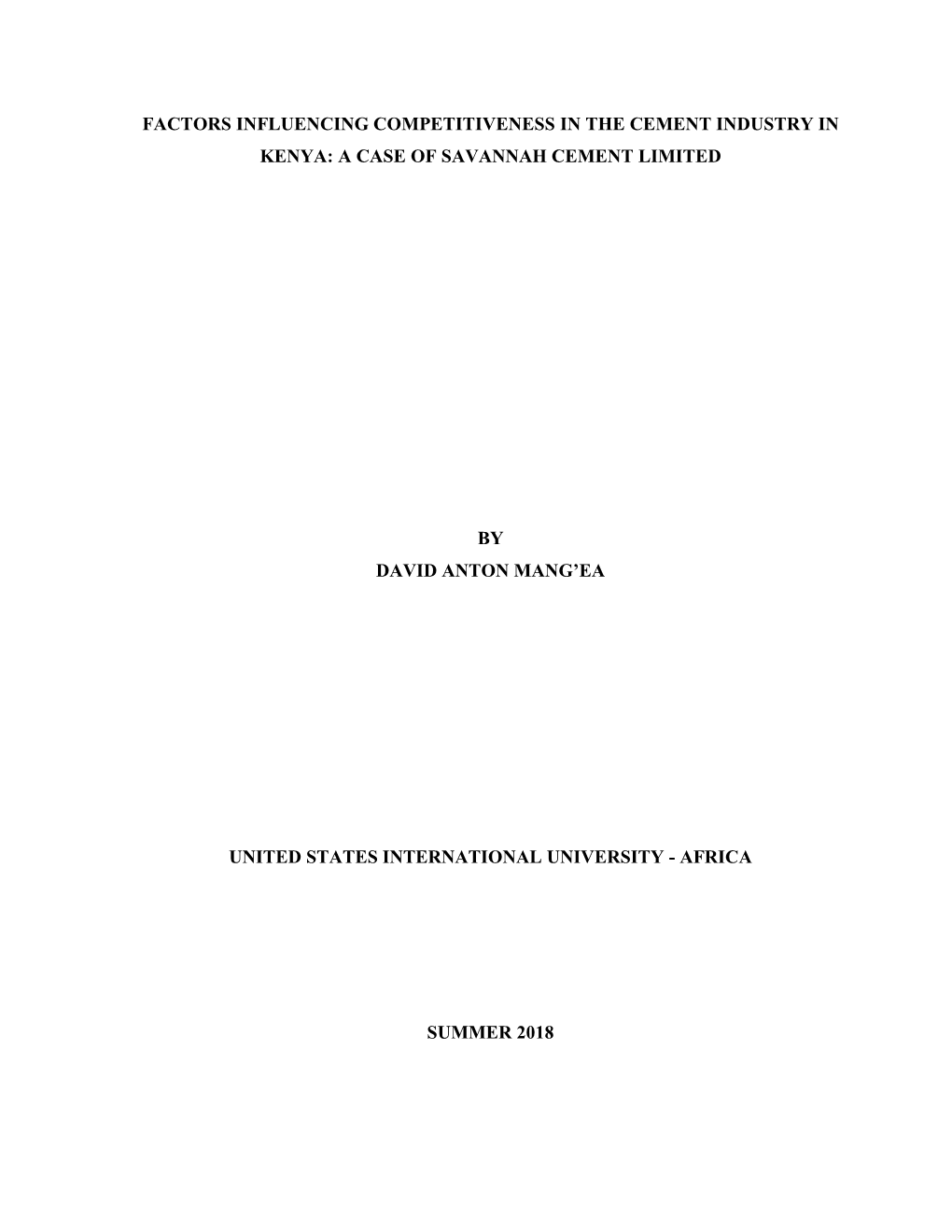 Factors Influencing Competitiveness in the Cement Industry in Kenya: a Case of Savannah Cement Limited