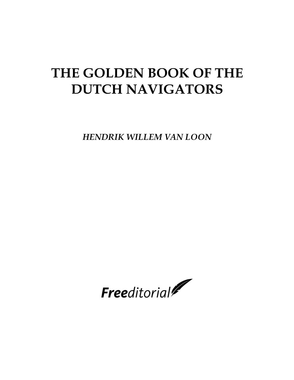 The Golden Book of the Dutch Navigators